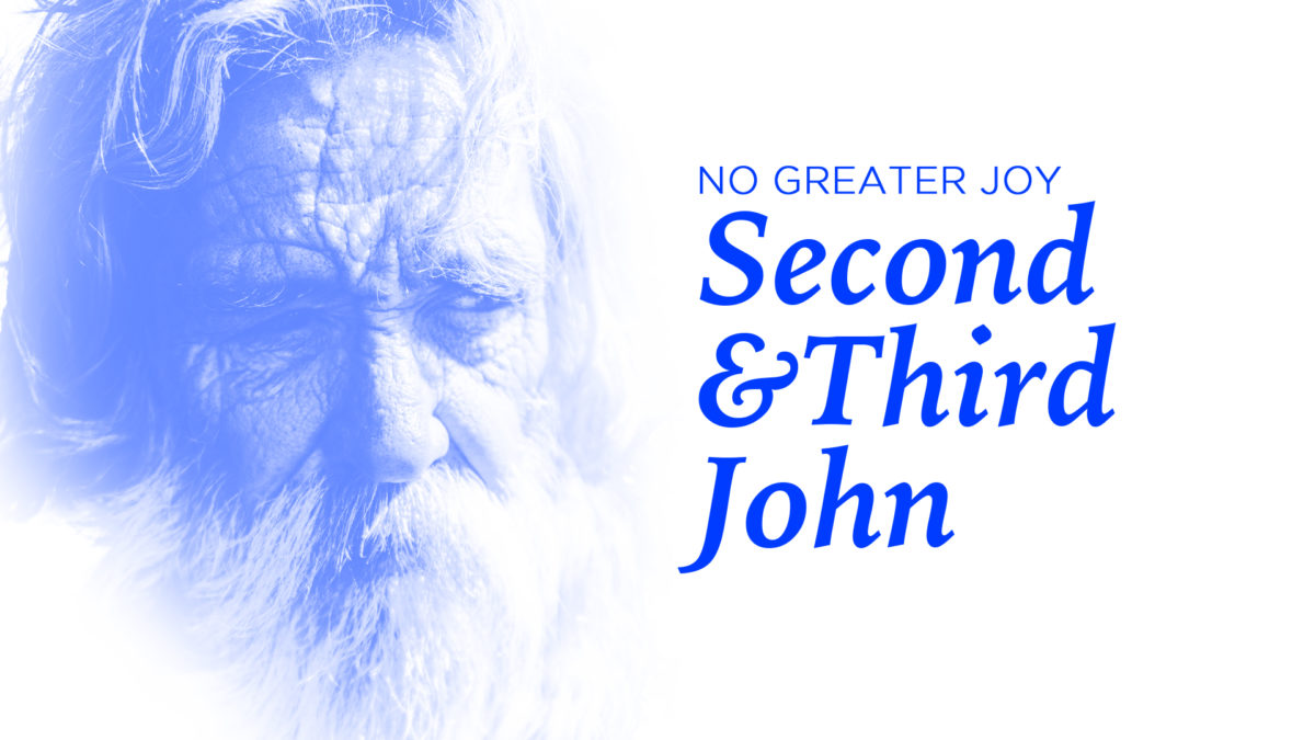 Second & Third John 2019