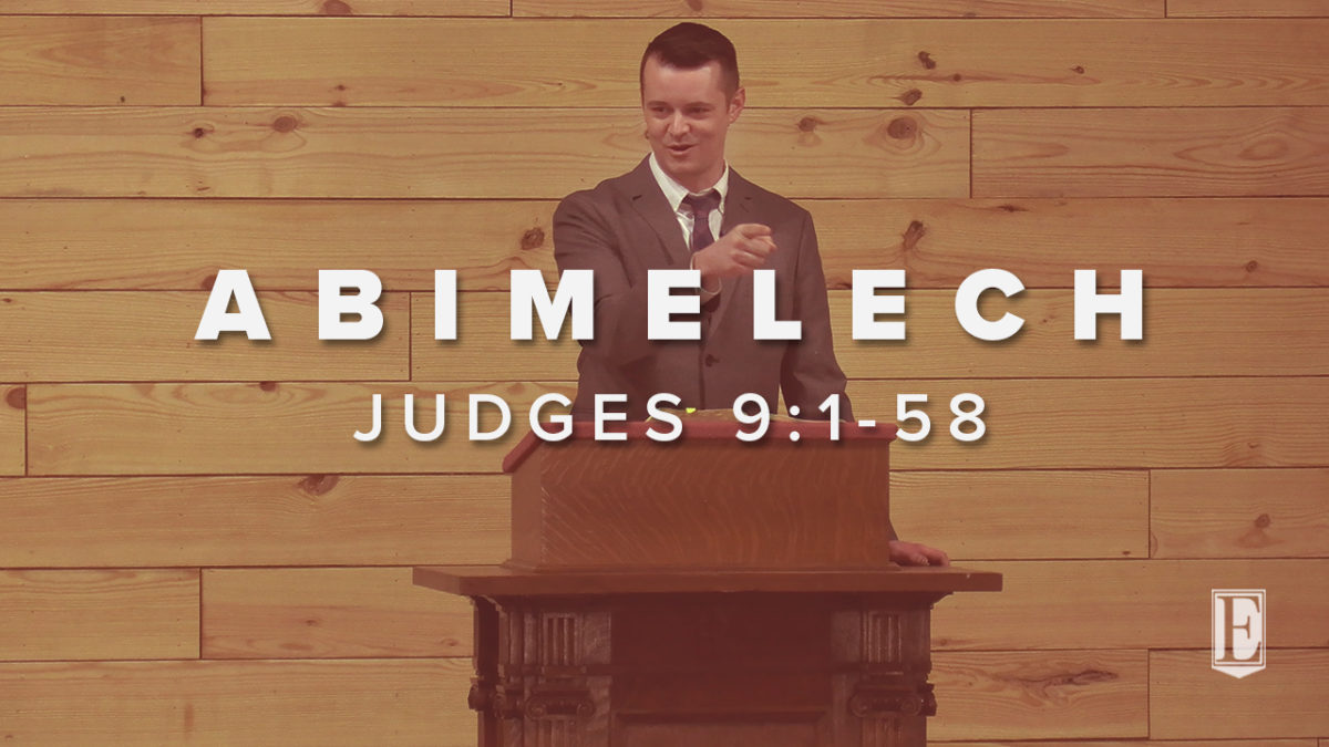 ABIMELECH: Judges 9
