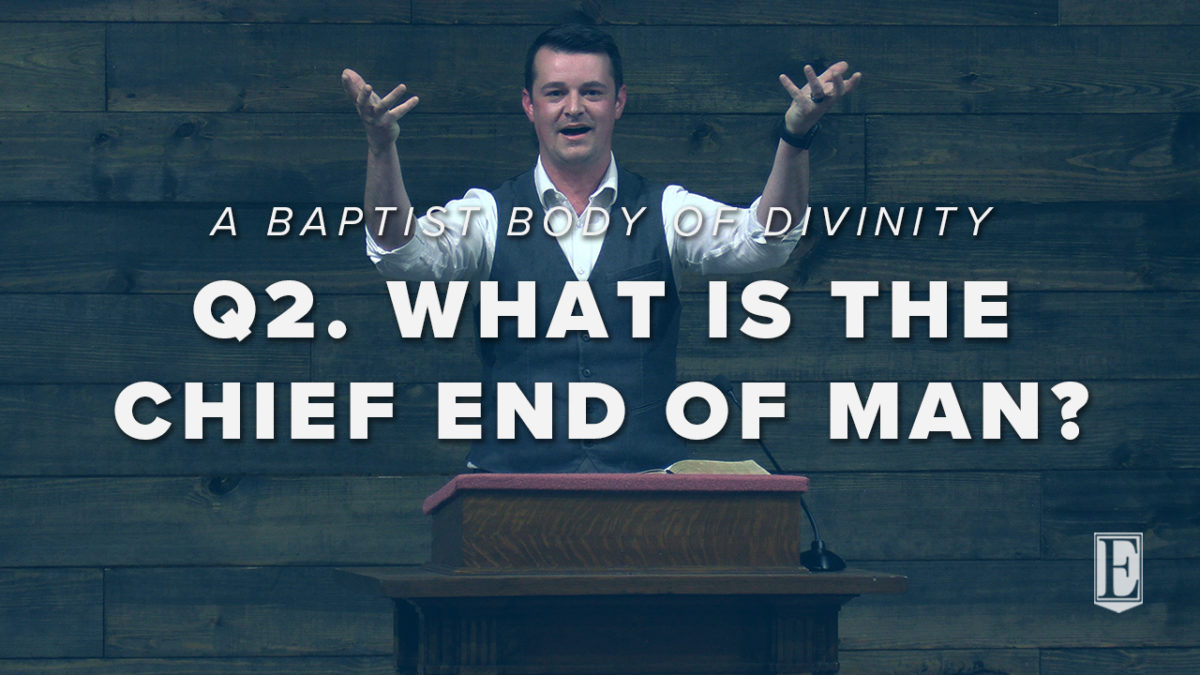 Q2. WHAT IS THE CHIEF END OF MAN?