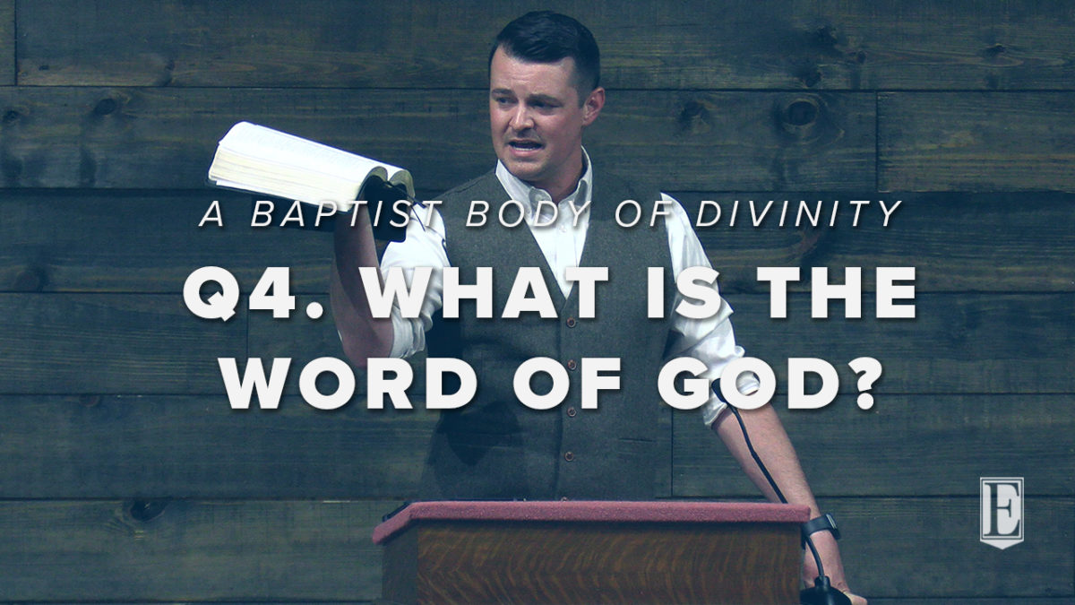 Q4. WHAT IS THE WORD OF GOD?