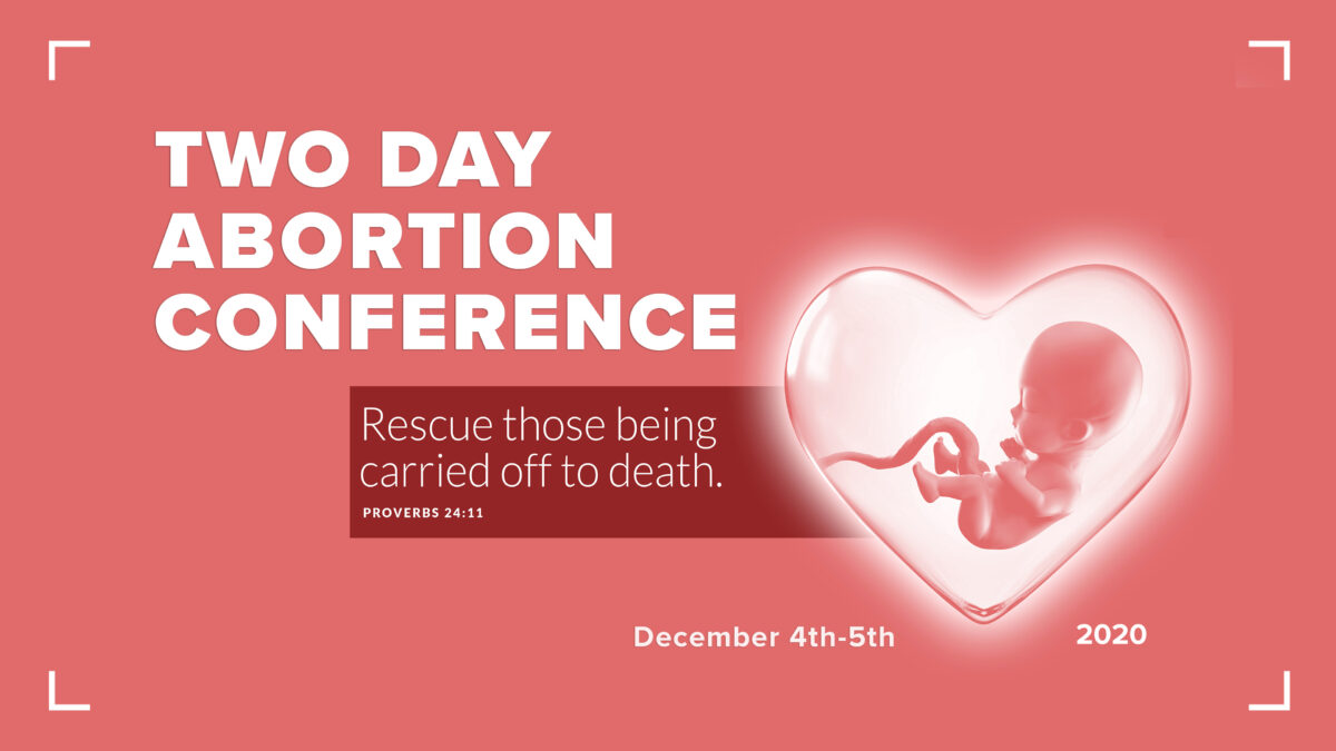 TWO DAY ABORTION CONFERENCE 2020